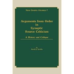 Arguments from Order in Synoptic Source Criticism: A History and Critique (New Gospel Studies)