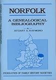 Norfolk : a genealogical bibliography