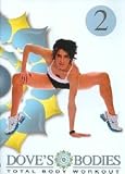 Dove`s Bodies Total Body Workout 2