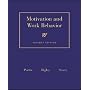 Motivation and Work Behavior (Mcgraw-Hill Series in Management)