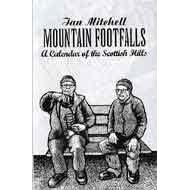 Mountain Footfalls: A Calendar of the Scottish Hills