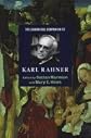 The Cambridge Companion to Karl Rahner