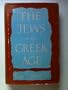 The Jews in the Greek Age