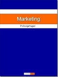Produkt-Bild: Marketing - Pr&uuml;fungsfragen zur Vorbereitung auf Pr&uuml;fung im Studium der Betriebswirtschaft
