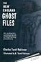The New England Ghost Files