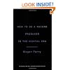 How to Be a Record Producer in the Digital Era
