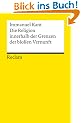 Die Religion innerhalb der Grenzen der blo�en Vernunft