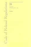 Code of Federal Regulations, Title 29, Labor, Pt. 1926, Revised as of July 1, 2009