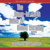 The Down-to-earth Guide to Global Warming [Unabridged Audio Cds]