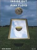Inside out. La prima autobiografia dei Pink Floyd