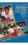 Student-Centered Language Arts, K-12
