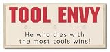 Tool Envy