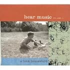 Hear Music Volume 1 - A Look Homeward by Sarah Harmer, Ray Charles, Charlie Haden & Hank Jones, Duke Ellington - Charles Mingus, and Susana Baca