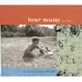 Hear Music Volume 1 - A Look Homeward