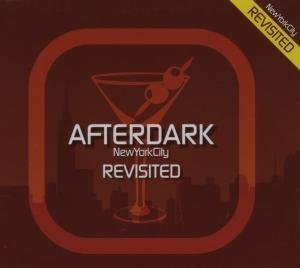 Afterdark Revisited: New York City