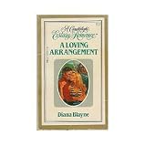 A Loving Arrangement (Candlelight Ecstasy No 113)