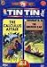 The Adventures of Tin Tin *The Calculus Affair & The Broken Ear*