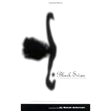 Black Swan: The Twelve Lessons of Abandonment Recovery: Featuring, the Allegory of the Little Girl on the Rockby Susan Anderson
