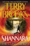 The Gypsy Morph (The Genesis of Shannara, Book 3)