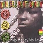 Mighty Sparrow & Byron Lee - No Money No Love - Zortam Music