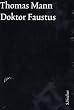 Thomas Mann, Grosse Kommentierte Frankfurter Ausgabe: Doktor Faustus. Gro�e kommentierte Frankfurter Ausgabe: Das Leben des deutschen Tonsetzers ... Freunde Text. Textband / Kommentarband: 10