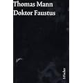 Thomas Mann, Grosse Kommentierte Frankfurter Ausgabe: Doktor Faustus. Gro�e kommentierte Frankfurter Ausgabe: Das Leben des deutschen Tonsetzers ... Freunde Text. Textband / Kommentarband: 10