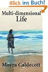 Multi-Dimensional Life: A writer on t...