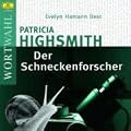 Der Schneckenforscher
