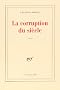 La corruption du si�cle