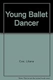 The young ballet dancer