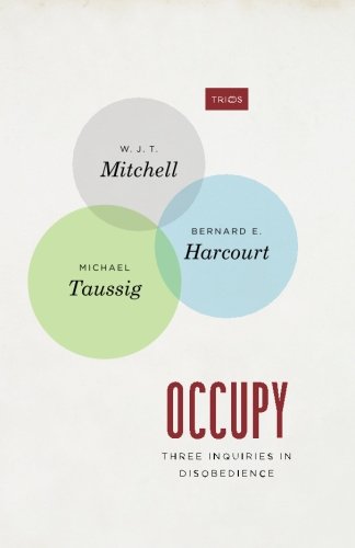Occupy: Three Inquiries in Disobedience (TRIOS)