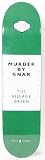 Village Green【ビレッジグリーン】スケートボード Murder by GNER GN