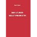 Dry-Cured Meat Products (Publications in Food Science and Nutrition)