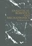 Analytical Robotics and Mechatronics (Mcgraw Hill Series in Electrical and Computer Engineering)