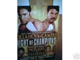 OSCAR DELAHOYA VS CAMPAS MORALES VS VELARDEZ BOXING POSTER (BOXING)