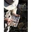 A. K. Best's Fly Box: How to Tie the Master Fly-Tyer's Patterns by  A. K. Best and John Gierach