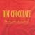 Every 1's a Winner: The Very Best of Hot Chocolate