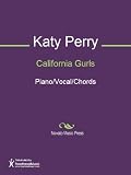 California Gurls Sheet Music (Piano/Vocal/Chords)