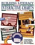 Building Literacy with Interactive Charts: A Practical Guide for Creating 75 Engaging Charts from So [Paperback]