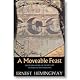 A Moveable Feast