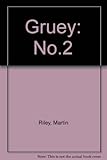 Gruey 2