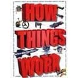 How things work