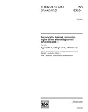 ISO 8528-1:2005, Reciprocating internal combustion engine driven alternating current generating sets - Part 1: Application, ratings and performance