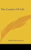 The Conduct Of Life
