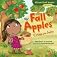 Fall Apples: Crisp and Juicy (Cloverleaf Books: Fall's Here!)