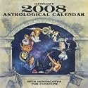 2008 Astrological Calendar: With Horoscopes for Everyone (Calendar)