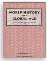 World History for a Global Age: Ancient History to the Industrial Revolution (Globe/World History-Global Age)