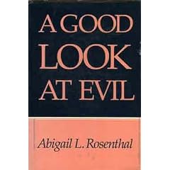 A Good Look at Evil