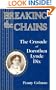 Breaking the Chains: The Crusade of Dorothea Lynde Dix