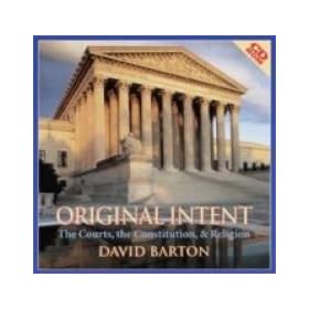 Original Intent: The Courts, The Constitution and Religion